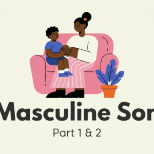 Masculine Son Course Study Part 1&2